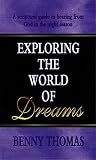 Exploring the World of Dreams