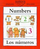 Numbers: Los Numeros (Bilingual First Books): Los Numeros (Bilingual First Books)