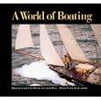 A World of Boating by Wooden Boat Magazine and Desk