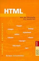 HTML: Von der Baustelle bis JavaScript