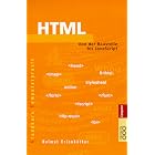 Click here to buy HTML. Von der Baustelle bis JavaScript. by  Helmut Erlenk�tter.