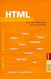 HTML: Von der Baustelle bis JavaScript