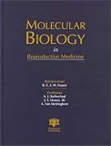 Molecular Biology in Reproductive Medicine