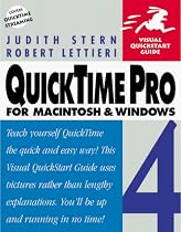 QuickTime Pro 4 for Macintosh and Windows, Second Edition (Visual QuickStart Guide)