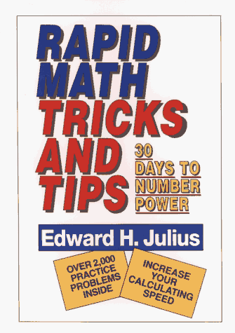 Rapid Math Tricks & Tips: 30 Days to Number Power