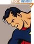 Superman: The Complete History: The Life and Times of the Man of Steel