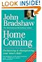 Homecoming: Reclaiming and...
