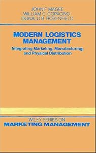 Modern Logistics Management: Integrating Ma