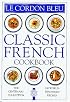 Classic French Cookbook (Classic Cookbooks)