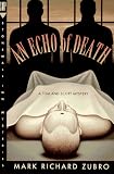 An Echo Of Death: A Tom And Scott Mystery