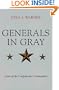Generals in Gray: Lives of the Confederate Commanders
