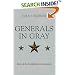 Generals in Gray Lives of the Confederate Commander