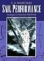 Sail Performance: Techniques to Maximize Sail Power
