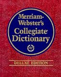 Merriam-Webster's Collegiate Dictionary, 11th Edition