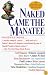 Naked Came the Manatee