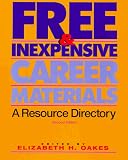 Free & Inexpensive Career Materials: A Resource Directory