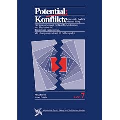 Potential: Konflikte. (Reihe Moderation in der Praxis, Bd. 7)