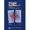 Potential: Konflikte. (Reihe Moderation in der Praxis, Bd. 7)