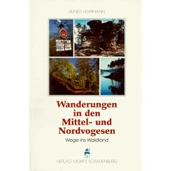 Wanderungen in den Mittel- und Nordvogesen. Wege ins Waldland