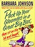 Pack Up Your Gloomies in a Great Big Box