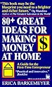 80+ Great Ideas for Making Money at Home