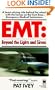 EMT: Beyond the Lights and Sirens