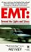 Books : EMT: Beyond the Lights and Sirens