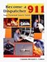 Become a 911 Dispatcher: Your Personal Career Guide