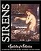 Sirens: Symbols of Seduction