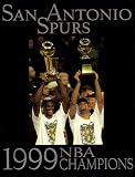 San Antonio Spurs: 99 NBA Champions