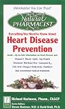 The Natural Pharmacist: Your Complete Guide to Heart Disease Prevention