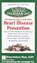 The Natural Pharmacist: Your Complete Guide to Heart Disease Prevention