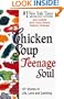 Chicken Soup for the Teenage Soul (Chicken Soup for the Soul)