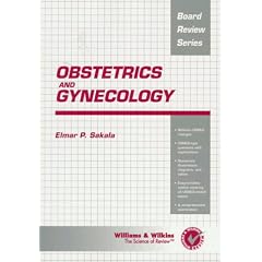 Obstetrics and Gynecology (Board Review Series)