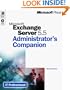 Microsoft Exchange Server 5.5 Administrator's Companion (Administrative Companion)