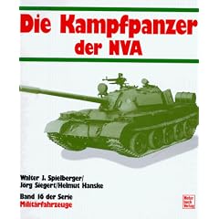 Milit�rfahrzeuge, Bd.16, Die Kampfpanzer der NVA