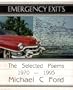Emergency Exits the Selected Poems 1970