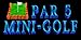 Par 5 Mini-Golf