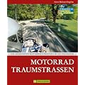 Motorrad Traumstra�en: Die sch�nsten Motorrad-Strecken in Deutschland