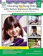 Educating the Young Child with Autism Spectrum Disorders