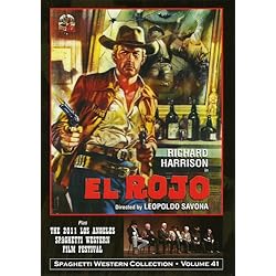 EL ROJO & The 2011 Los Angeles Spaghetti Western Film Festival