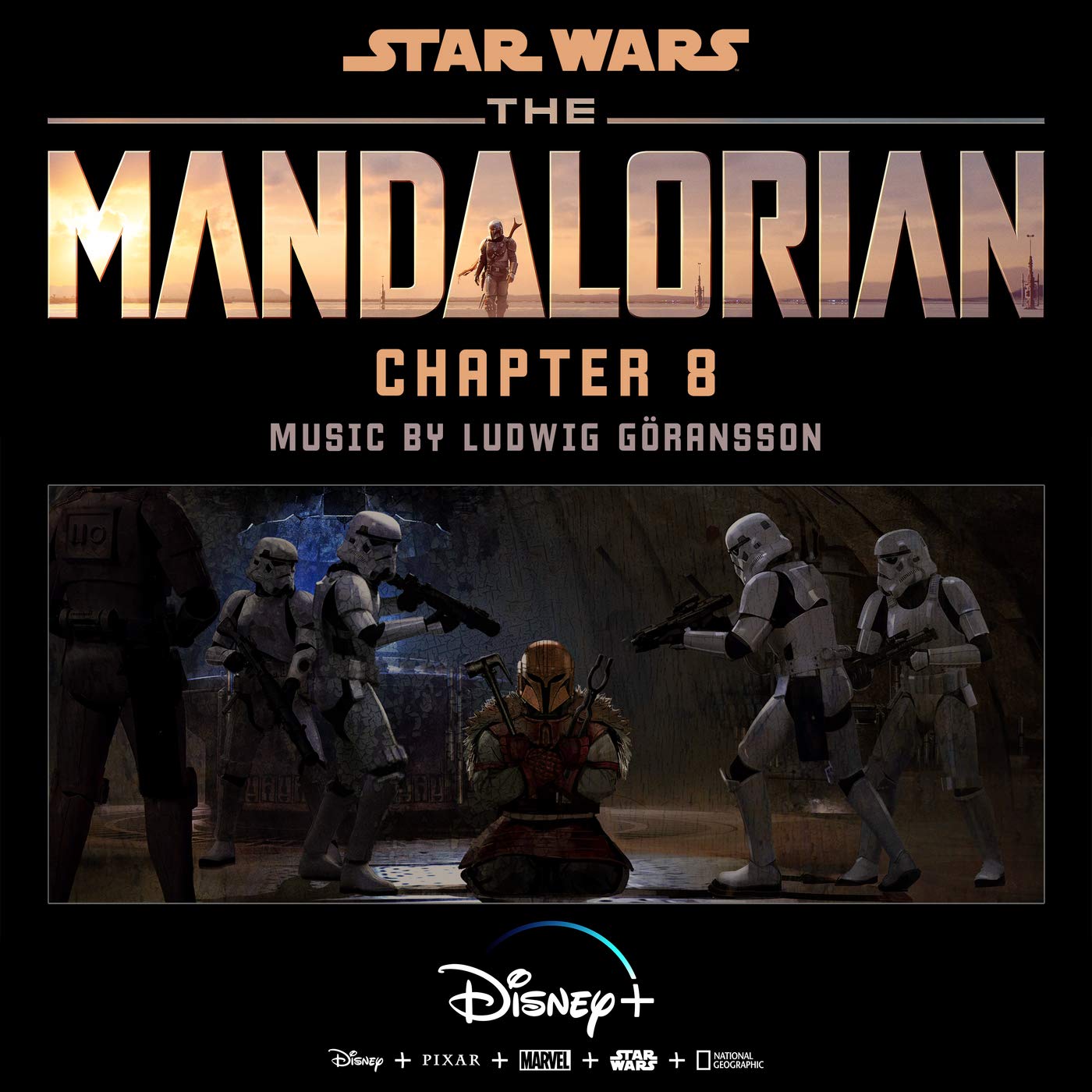 The Mandalorian: Chapter 8 (Original Score) Ludwig Goransson