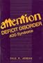 Attention Deficit Disorder: Add Syndrome