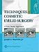 Techniques In Cosmetic Eyelid Surgery A Case Study Approach