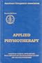 Applied Physiotherapy : Practical Clinical Applications With