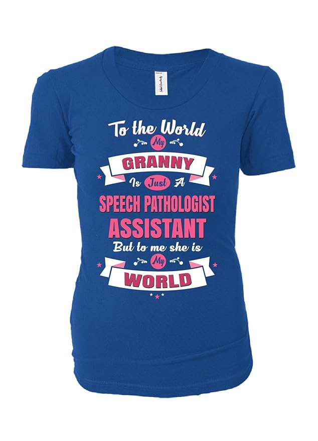 Amazon.com: My Granny Is A Speech Pathologist Assistant, She Is My ...