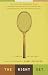  : The Right Set: A Tennis Anthology