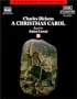 A Christmas Carol (Classic Fiction)