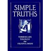 Simple Truths: Thinking Life Through With Fulton J. Sheen