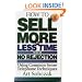 How to Sell More, in Less Time, With No Rejection : Using Common Sense Telephone Techniques, Volume 2